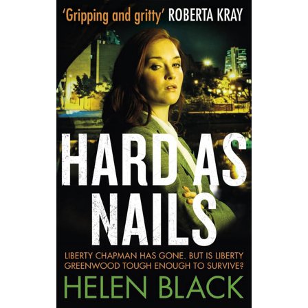Liberty Chapman: Hard as Nails (Paperback)