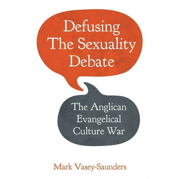 Defusing the Sexuality Debate, (Paperback)