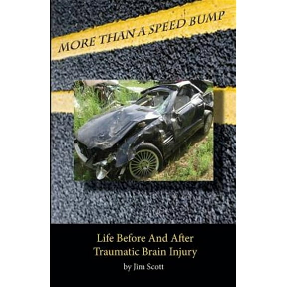 More Than a Speed Bump Paperback