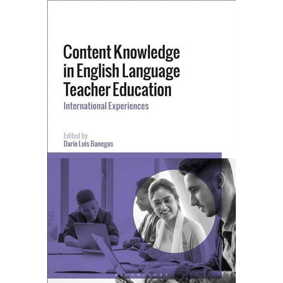 Content Knowledge in English Language Teacher Education: International Experiences (Hardcover)