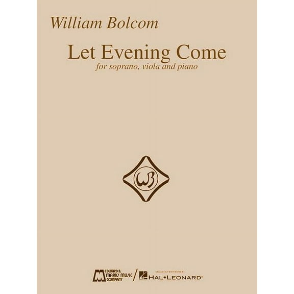 Let Evening Come: For Soprano, Viola and Piano (Paperback)