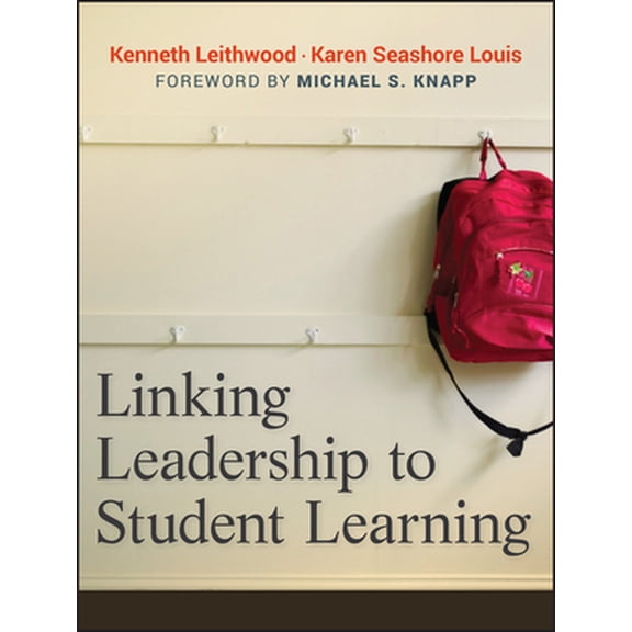 Pre-Owned Linking Leadership to Student Learning (Paperback) 0470623314 9780470623312