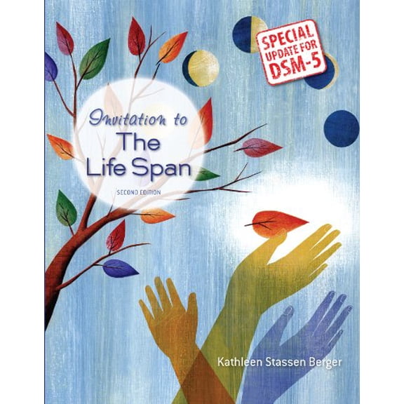 Pre-Owned Invitation to the Life Span with Updates on DSM-5 (Paperback) 1464172056 9781464172052