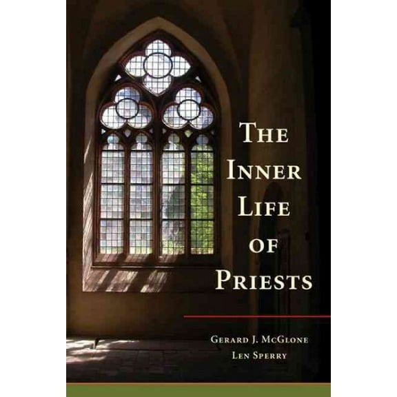 The Inner Life of Priests (Paperback)