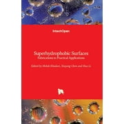 Superhydrophobic Surfaces: Fabrications to Practical Applications (Hardcover)