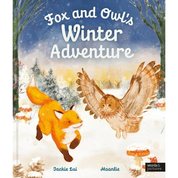 Animal Friends Through the Seasons Fox and Owl's Winter Adventure, (Hardcover)