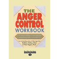 thumbnail image 1 of Pre-Owned The Anger Control Workbook (Easyread Large Edition) (Paperback) 1458746666 9781458746665, 1 of 1