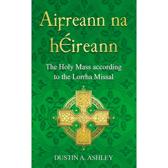 Aifreann na hÉireann, (Hardcover)