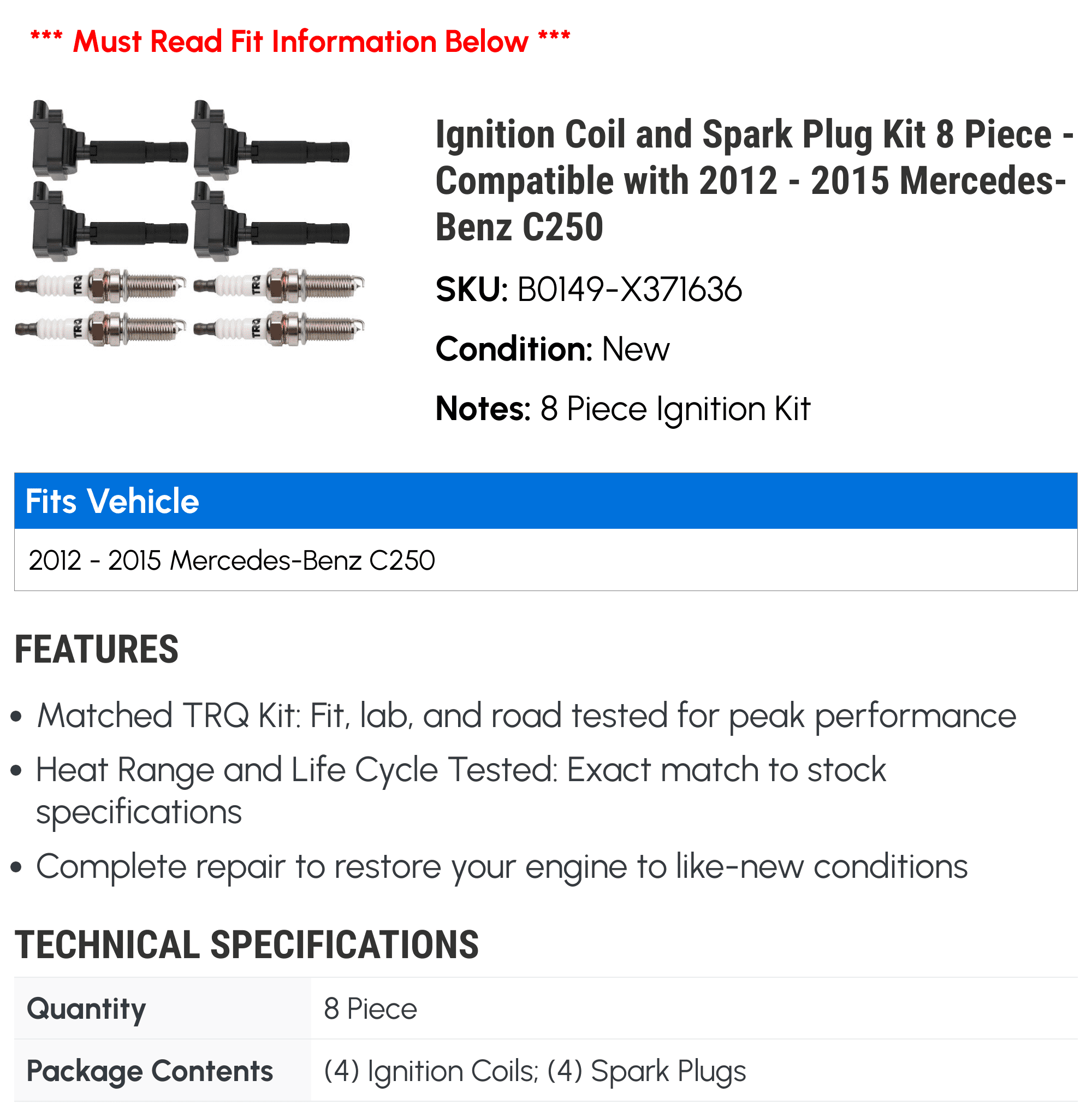 Ignition Coil and Spark Plug Kit 8 Piece - Compatible with 2012 - 2015 Mercedes-Benz C250 2013 2014