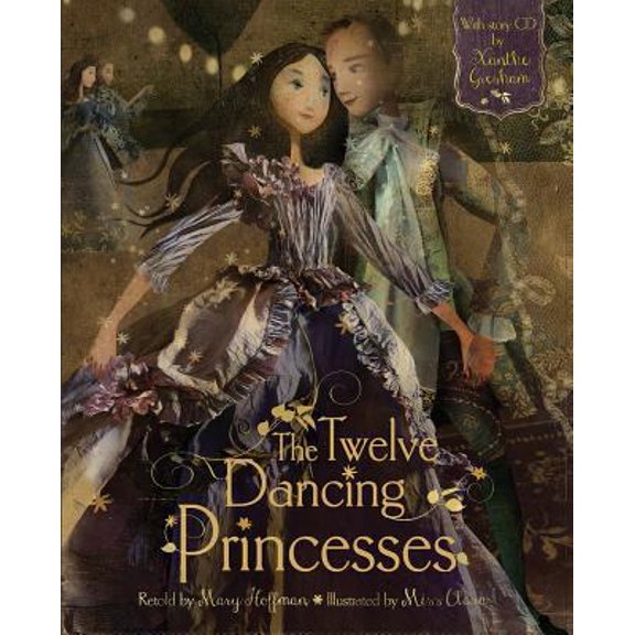 Pre-Owned The Twelve Dancing Princesses (Hardcover) 1846869668 9781846869662