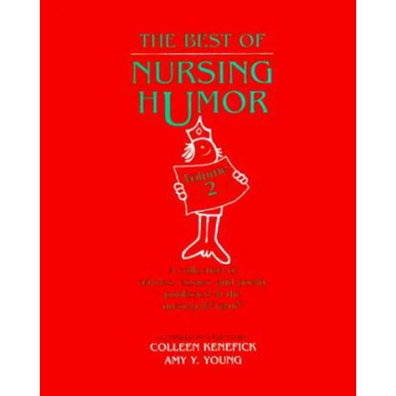 Pre-Owned The Best of Nursing Humor, Volume 2 (Volume 2) (Hardcover) 1560532726 9781560532729