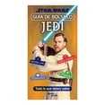thumbnail image 1 of Star Wars Guía de Bolsillo Jedi Planeta México Lucasfilm LTD, 1 of 1