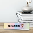 thumbnail image 2 of I'm Good, Stick People Series Desk Sign (2 x 8"), 2 of 3
