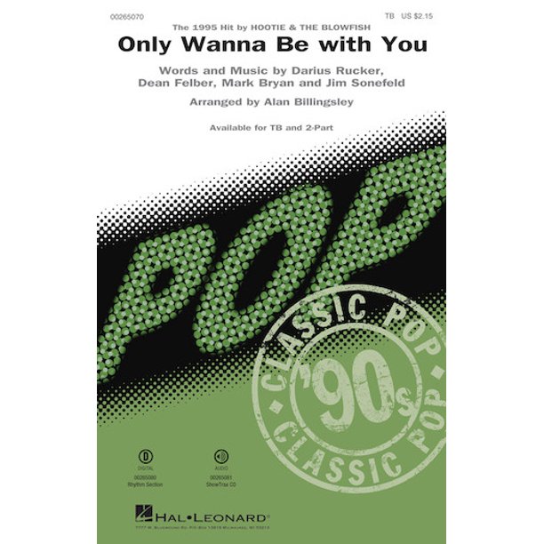 Fastest I Only Wanna Be With You Lyrics Hootie And The Blowfish