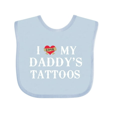 

Inktastic I Love My Daddy s Tattoos Gift Baby Boy or Baby Girl Bib