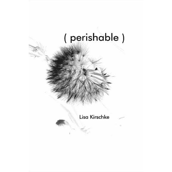 Perishable (Hardcover)