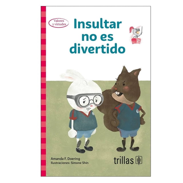 Insultar no es Divertido Trillas Amanda Doering