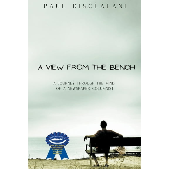 A View From The Bench, (Paperback)