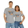 thumbnail image 7 of DJH Apparel | Everyday Is The Best Day To Win Motivational Unisex T-shirt, 7 of 7