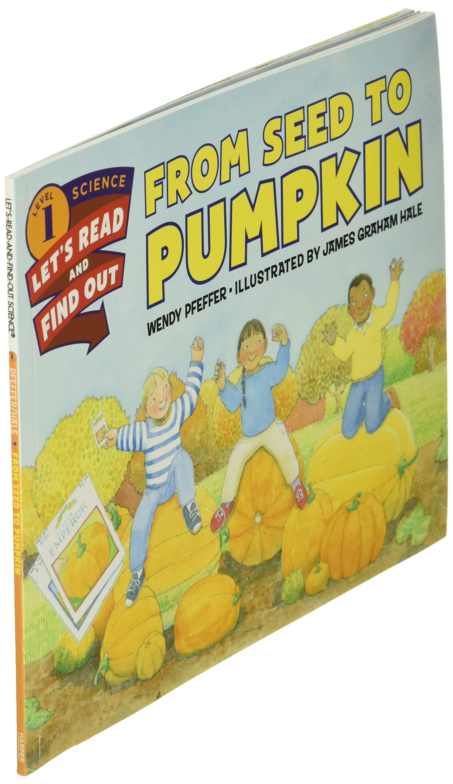 Let's-Read-And-Find-Out Science 1 From Seed to Pumpkin: A Fall