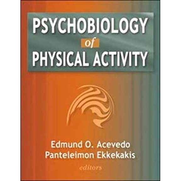 Pre-Owned Psychobiology of Physical Activity (Hardcover) 0736055363 9780736055369