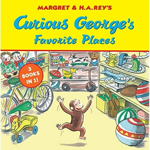 Pre-Owned Curious George's Favorite Places: Three Stories in One (Paperback) 035816902X 9780358169024
