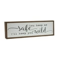 thumbnail image 5 of Parisloft You Keep Me Safe I Will Keep You Wild Wood Block Sign, Freestanding Farmhouse Decor, 5 of 6