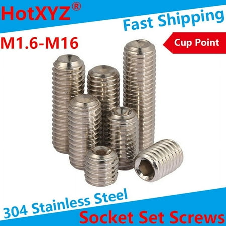 

XYZ 304 Stainless Steel Internal Hex Socket Drive Cup Point Set Screws M1.6 M2 M3 M4 M6 M8 M10 M12 M16 Concave End Grub Bolts