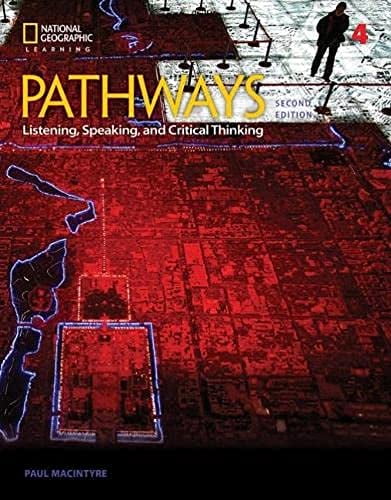 Pre-Owned Pathways: Listening, Speaking, and Critical Thinking 4, 9781337407748, 1337407747, Paperback, 2 edition