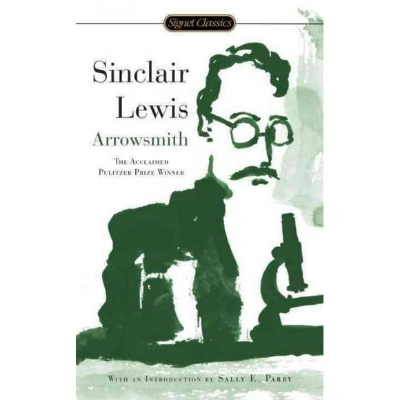 Arrowsmith : Pulitzer Prize Winner (Paperback)