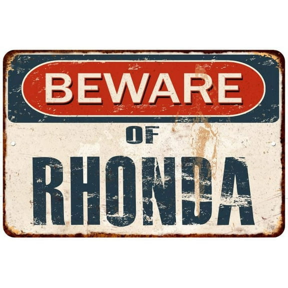 Beware of RHONDA Metal Sign Rusty Wall Decor 8x12 108120041676