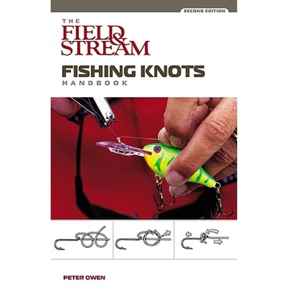 Pre-Owned Field & Stream Fishing and Hunting Library: Fishing Knots Handbook (Edition 2) (Paperback)
