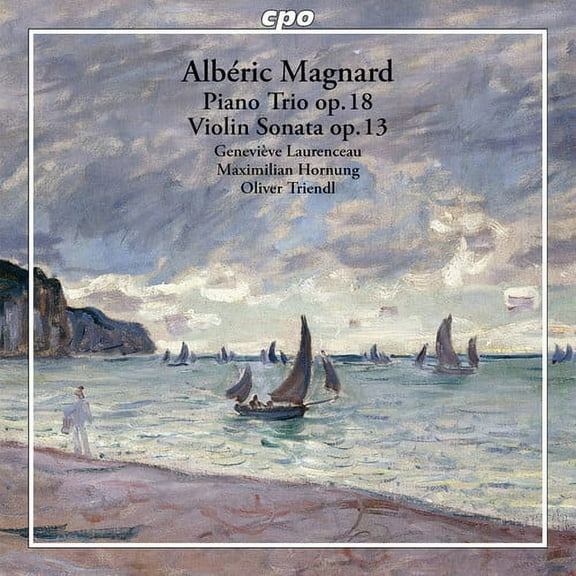 Magnard / Laurenceau / Hornung / Triendl - Piano Trio & Violin Sonata - Music & Performance - CD