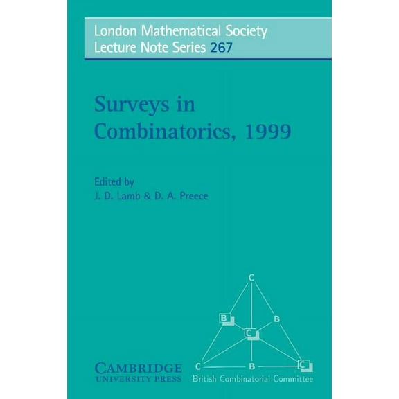 London Mathematical Society Lecture Note Surveys in Combinatorics, 1999, Book 267, (Paperback)