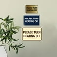 thumbnail image 3 of Signs ByLITA Classic Framed Please Turn Heating Off Door or Wall Sign | Eco-Friendly Home Sign (Brushed Gold) - Small, 3 of 9