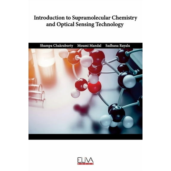 Introduction to Supramolecular Chemistry and Optical Sensing Technology (Paperback)