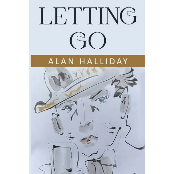 Letting Go, (Paperback)