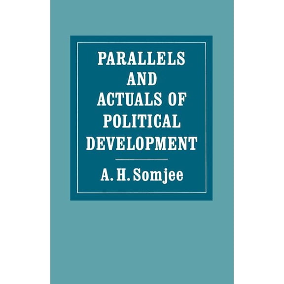 Parallels and Actuals of Political Development, (Paperback)