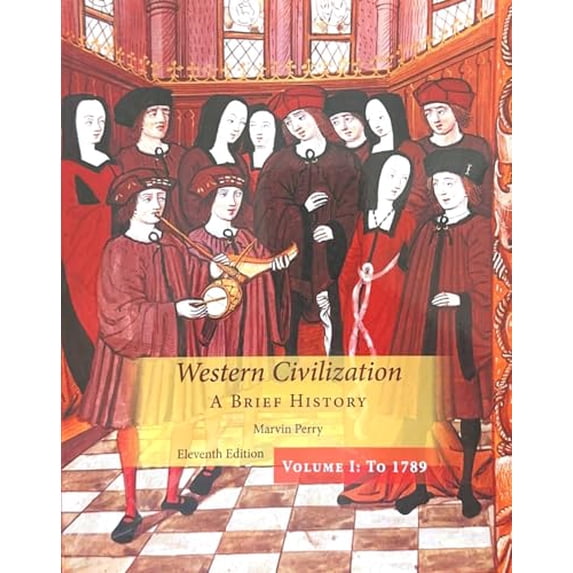 Pre-Owned Western Civilization: A Brief History, Volume I (Paperback) 1305091590 9781305091597