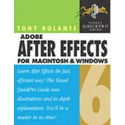 After Effects 6.5 for Windows and Macintosh: Visual Quickpro Guide [Paperback - Used]