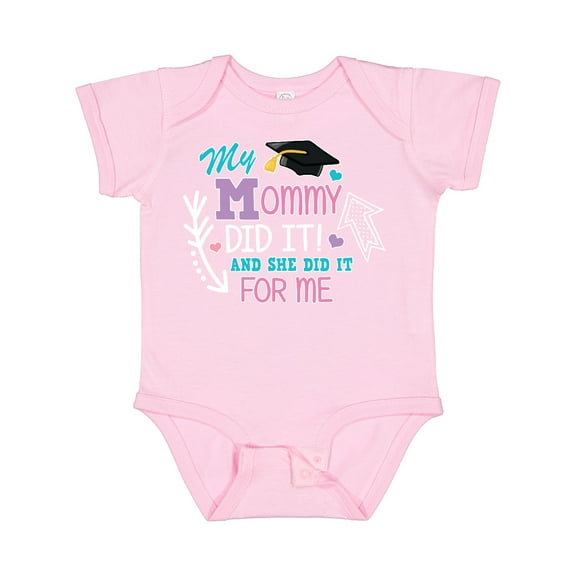 Inktastic My Mommy Did It and She Did It for Me with Graduation Cap Girls Baby Bodysuit