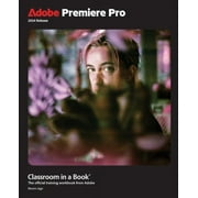 Classroom in a Book (Adobe): Adobe Premiere Pro Classroom in a Book 2024 Release (Paperback)