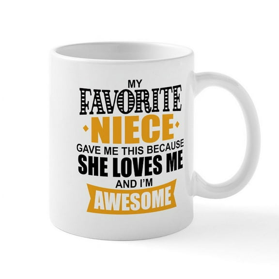 CafePress - Favorite Niece - 11 oz Ceramic Mug - Novelty Coffee Tea Cup