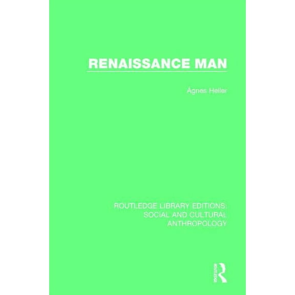 Routledge Library Editions: Social and C Renaissance Man, (Paperback)