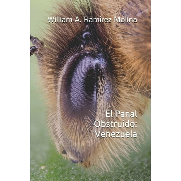 El Panal Obstruido: Venezuela (Paperback)