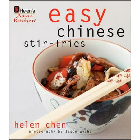 Helens Asian Kitchen Carbon - Helen's Asian Kitchen: Easy Chinese Stir-Fries