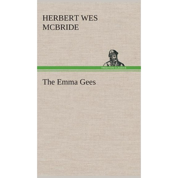 The Emma Gees (Hardcover)