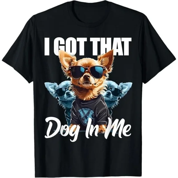 I Got That Dog In Me Chihuahua MD Meme Funny Workout Gym T-Shirt