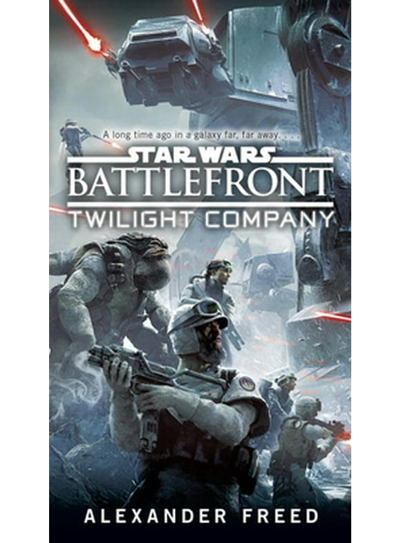 Star Wars: Battlefront: Twilight Company (Star Wars) (Paperback)