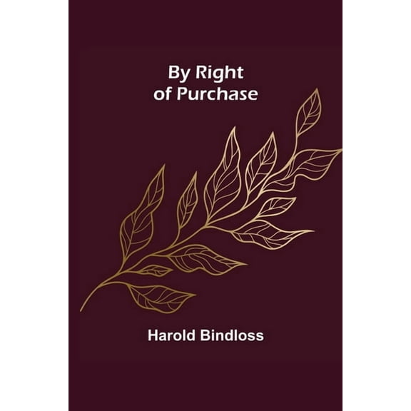 By Right of Purchase, (Paperback)